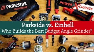 Parkside vs Einhell  Who Builds the Best Budget Angel Grinder [upl. by Willock]