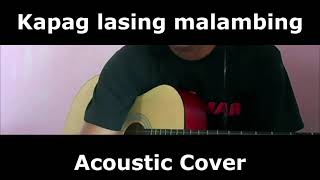 Kapag lasing malambing Cover by Jeovic Dg [upl. by Rochell]