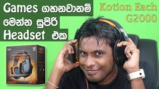 සිංහල Geek Review  Kotion Each G2000 Pro Gaming Headset sinhala Review Sri Lanka [upl. by Yrag]