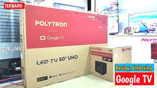 Review Unboxing amp Setting Polytron PLD 50BUG5959 Google TV Baru 2022 [upl. by Penni16]