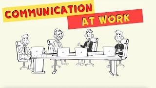 Effective Communication Skills in the Workplace  Communication at Work [upl. by Cruickshank292]