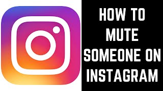 How to Mute or Unmute Someone on Instagram [upl. by Chaiken]