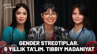 GENDER STREOTIP 6 YILLIK TALIM TIBBIY MADANIYAT  PARDA PODCAST [upl. by Nednerb]