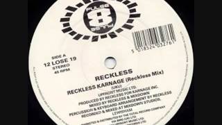 Reckless  Reckless Karnage Less Recked Mix [upl. by Jared]