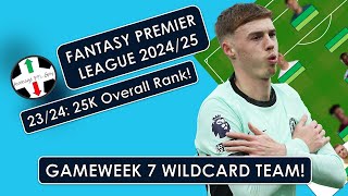 FPL 2425  Wildcard Team For Gameweek 7 Going against the data Fantasy Premier League Tips [upl. by Anaira]