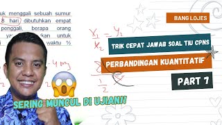 ⚡ TRIK JAWAB CEPAT 5 Soal TIU CPNS Perbandingan Kuantitatif Part 7 🎯 [upl. by Eiboj]