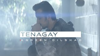 Agreen Dilshad  Tenagay Official Video [upl. by Asen]