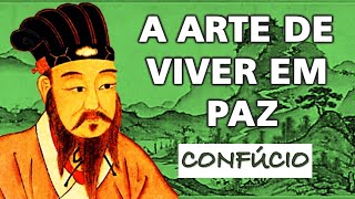 7 Lições de Confúcio para uma Vida Plena Poucos Aprendem Isso  Filosofia Oriental [upl. by Burwell149]