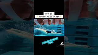 How to Backstroke Start👏 [upl. by Enninaej]