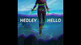 Hedley  Lose Control [upl. by Kleiman]