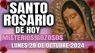 EL SANTO ROSARIO DE HOY LUNES 28 DE OCTUBRE 2024 MISTERIOS GOZOSOS  EL SANTO ROSARIO DE HOY [upl. by Nuahsyar368]