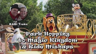 Park Hopping to Magic Kingdom amp Ride Mishaps [upl. by Sera306]