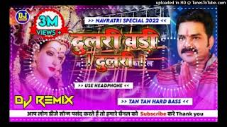 Dulari badi dulari Dj remix devi geet Pawansingh new devi geet [upl. by Okoyk382]