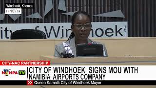 City of Windhoek signs MOU with Namibia Airports company [upl. by Aldus561]