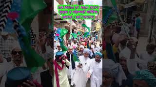 Jashne Eid Milad Un Nabi 2k24 जुलूस ए मोहम्मदी ghosia eidmiladunnabi shortvideo trending julus [upl. by Aihsi]