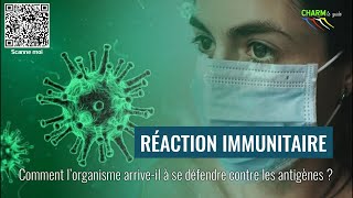 Réaction immunitaire Comment lorganisme arrivetil à se défendre contre les antigènes [upl. by Neenej]