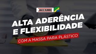 MASSA PARA PLÁSTICO  MAXI RUBBER [upl. by Krik]