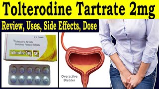 Tolterodine Tartrate 2mg  Review Tolterodine tartrate sr 2mg  Uses Side Effects Dose [upl. by Jareb]