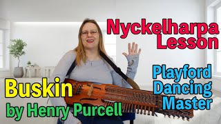 Buskin by Henry Purcell  Playford Dancing Master  nyckelharpa lesson [upl. by Humbert933]