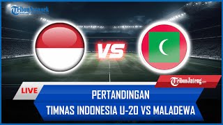 🔴 LIVE Pertandingan Timnas Indonesia U20 Vs Maladewa AISCORE [upl. by Ebarta]