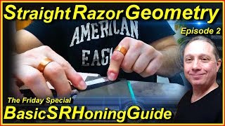 Basic Straight Razor Honing Guide Straight Razor Blade Geometry Ep2 [upl. by Rudolf460]