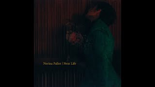 Nerina Pallot  Next Life  Lyric Video [upl. by Crystie260]