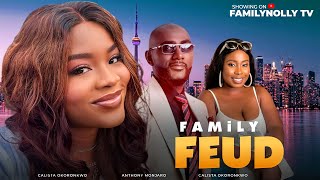 FAMILY FEUD  Calista Okoronkwo Tony Monjaro Calista Okoronkwo NEW NOLLYWOOD MOVIE  TRENDING [upl. by Sane]