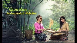 Gamelan Instrumental Melodies Vol2 [upl. by Debee]