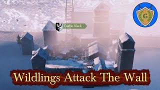 Wildlings Attack The Wall  Bannerlord Game of Thrones  Trial of the Seven Kingdoms Part 9 [upl. by Attenaj369]