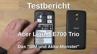 Acer Liquid E700  Testbericht des SIM und AkkuMonsters  wwwtechnovielde [upl. by Ronica]