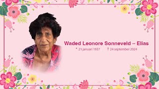 LIVESTREAMING Uitvaartceremonie van Waded leonore Sonneveld  Elias [upl. by Saiasi]