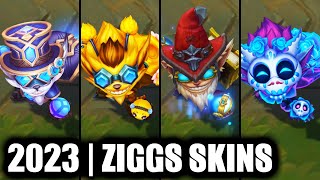 ALL ZIGGS SKINS SPOTLIGHT 2023  League of Legends [upl. by Kcirdez]