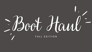 Boot Haul Fall Edition fallboots boothaul [upl. by Foah]