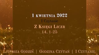 GodzinaCzytań  I Czytanie  1 kwietnia 2022 [upl. by Harry820]