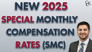 2025 VA Special Monthly Compensation New VA SMC Rates [upl. by Friedlander]