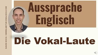 Aussprache Englisch Die VokalLaute [upl. by Nnylimaj]