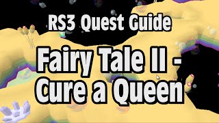 RS3 Fairy Tale Part 2  Cure a Queen Quest Guide  RuneScape [upl. by Notlew]