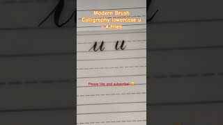 Lowercase u calligraphy using Tombow brush pen calligraphy lettering moderncalligraphy alphabet [upl. by Crispas]