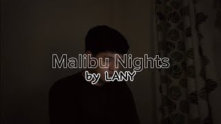 cover Malibu Nights by LANY [upl. by Ama945]