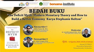 Bedah Buku quotThe Deficit Myth Modern Monetary Theory and How to Build a Better Economy by S Keltonquot [upl. by Eitten]