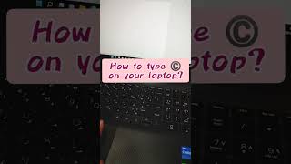 How to type copyright symbol ©️ on your laptop windows keyboard shortcut shorts [upl. by Tugman]