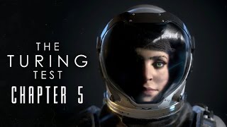 The Turing Test Chapter 5 Walkthrough All Achievements [upl. by Nayarb]