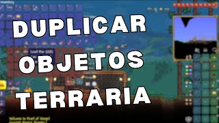 Como duplicar objetos en Terraria [upl. by Aenil476]