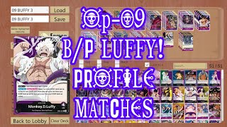 OP09 BLACK PURPLE LUFFY IS HERE DECK PROFILE PLUS MATCHES [upl. by Lleznod]