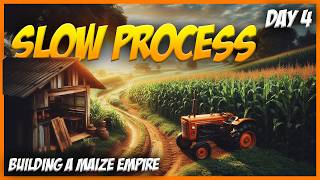 Day 4 of Building my Maize Farming Empire [upl. by Eberto]