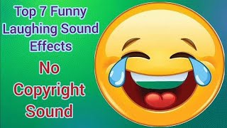 Top 7 Funny Laughing Sound Effects  No Copyright Background Sound Effects  Hasi Comedy  Go4Fun [upl. by Lonni]