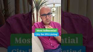 Most Influential City for IPO Listing  Business  Sarthak Ahuja [upl. by Edelman449]