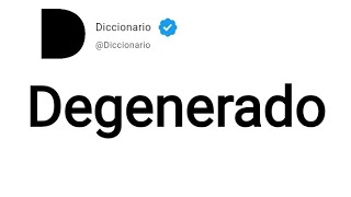 Degenerado Significado En Español [upl. by Malik]