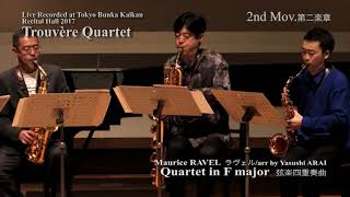 30th Anniversary Trouvère Quartet  Ravel  Yasushi Arai  String Quartet [upl. by Jerad]