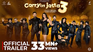 CARRY ON JATTA 3 Official Trailer Gippy Grewal  Binnu Dhillon  Sonam Bajwa  Gurpreet Ghuggi [upl. by Dusa438]